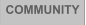 COMMUNITY